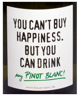 BAUER Pinot Blanc „You can´t buy happiness...“ 2018