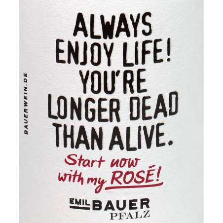 BAUER Pinot Noir Rose „Always enjoy life...“ 2024